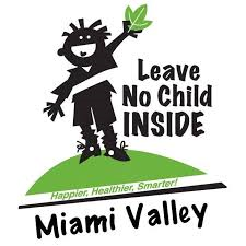 Miami Valley Leave No Child Inside
